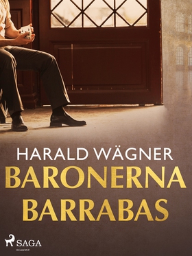 Baronerna Barrabas (e-bok) av Harald Wägner