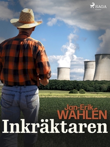 Inkräktaren (e-bok) av Jan-Eric Wahlén
