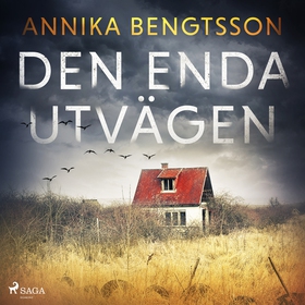Den enda utvägen (ljudbok) av Annika Bengtsson