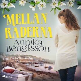 Mellan raderna (ljudbok) av Annika Bengtsson