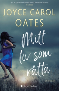 Mitt liv som råtta (e-bok) av Joyce Carol Oates