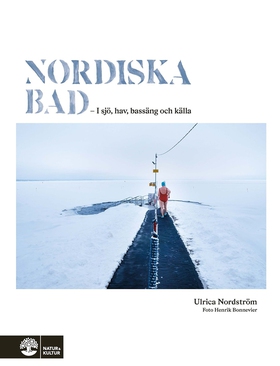 Nordiska bad : - i sjö, hav, bassäng och källa