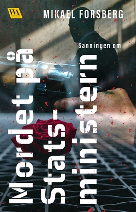Sanningen om mordet på statsministern (e-bok) a