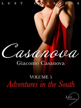 LUST Classics: Casanova Volume 4 - Adventures i