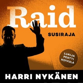 Raid (ljudbok) av Harri Nykänen