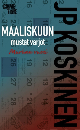 Maaliskuun mustat varjot (e-bok) av JP Koskinen