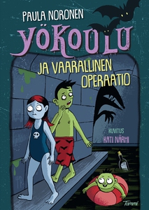 Yökoulu ja vaarallinen operaatio (e-bok) av Pau