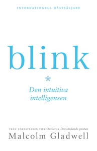 Blink : den intuitiva intelligensen (e-bok) av