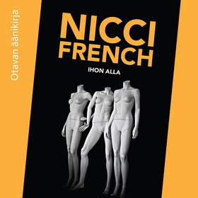 Ihon alla (ljudbok) av Nicci French
