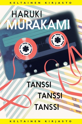 Tanssi tanssi tanssi (e-bok) av Haruki Murakami