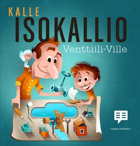 Venttiili-Ville (ljudbok) av Kalle Isokallio, M