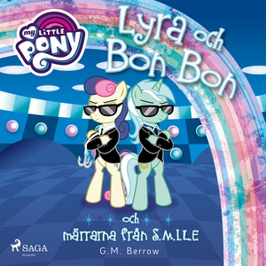 Lyra och Bon Bon och märrarna från S.M.I.L.E (l