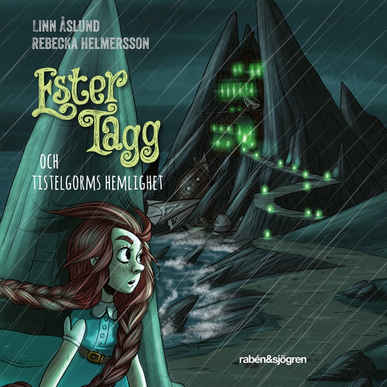 Ester Tagg och Tistelgorms hemlighet