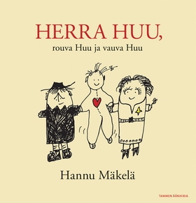 Herra Huu, rouva Huu ja vauva Huu (ljudbok) av 