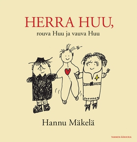 Herra Huu, rouva Huu ja vauva Huu (ljudbok) av