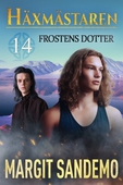 Frostens dotter: Häxmästaren 14