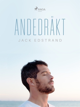 Andedräkt (e-bok) av Jack Edstrand
