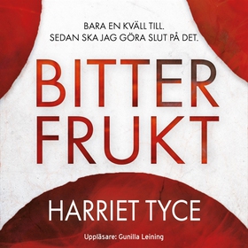 Bitter frukt (ljudbok) av Harriet Tyce