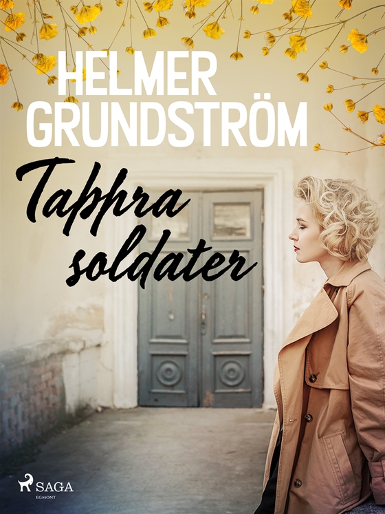 Tappra soldater