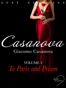 LUST Classics: Casanova Volume 2 - To Paris and