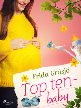 Top ten - baby (e-bok) av Frida Gråsjö