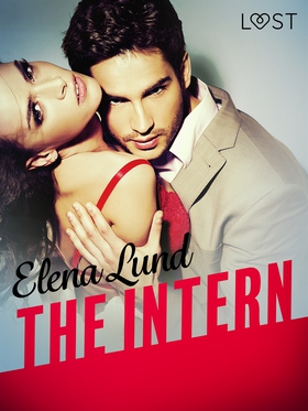 The Intern - Erotic Short Story (e-bok) av Elen