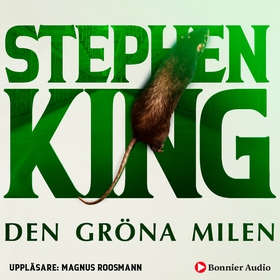 Den gröna milen (ljudbok) av Stephen King