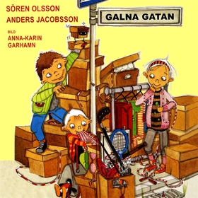Galna gatan (ljudbok) av Sören Olsson, Anders J