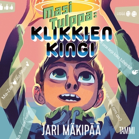 Masi Tulppa 3: Klikkien kingi (ljudbok) av Jari