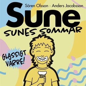 Sunes sommar (ljudbok) av Sören Olsson, Anders 