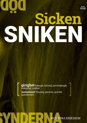Sicken sniken (e-bok) av Hippas Eriksson