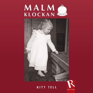 Malmklockan (ljudbok) av Kitt Tell