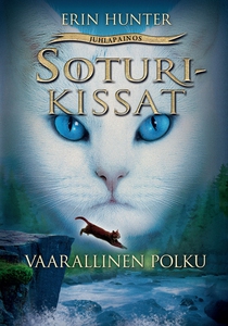 Vaarallinen polku (e-bok) av Erin Hunter