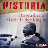 'I have a dream' Martin Luther King Jr