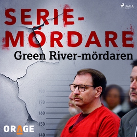 Green River-mördaren (ljudbok) av Orage