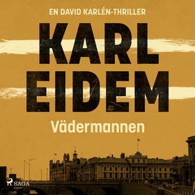 Vädermannen (ljudbok) av Karl Eidem