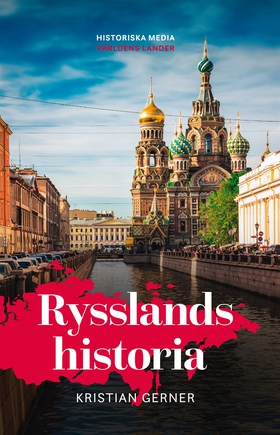 Rysslands historia (e-bok) av Kristian Gerner