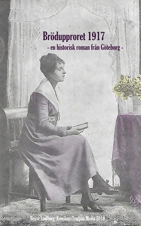 Brödupproret 1917 (e-bok) av Bosse Lindberg