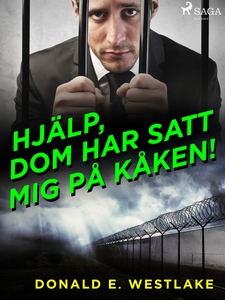 Hjälp, dom har satt mig på kåken! (e-bok) av Do