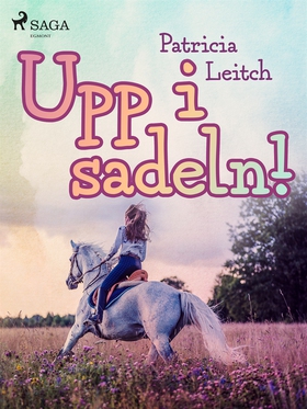 Upp i sadeln! (e-bok) av Patricia Leitch