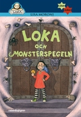 Loka och monsterspegeln