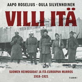 Villi itä (ljudbok) av Aapo Roselius, Oula Silv