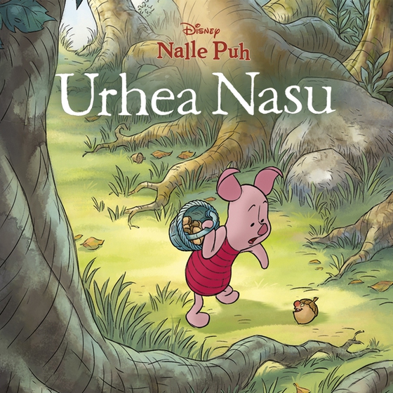 Nalle Puh. Urhea Nasu