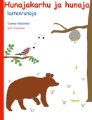 Hunajakarhu ja hunaja: lastenrunoja