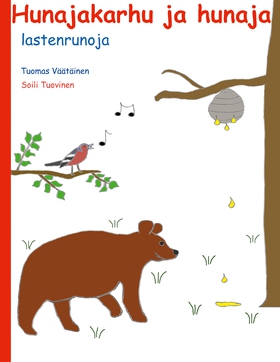 Hunajakarhu ja hunaja: lastenrunoja (e-bok) av