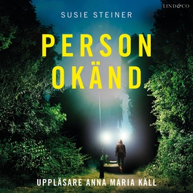 Person okänd (ljudbok) av Susie Steiner