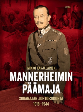 Mannerheimin päämaja (e-bok) av Mikko Karjalain