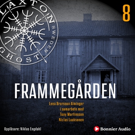 Frammegården (ljudbok) av Lena Brorsson-Alminge