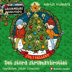 Jul i Valleby. Det stora strömavbrottet (ljudbo