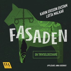 Fasaden (ljudbok) av Karin Ersson Ekstam, Lotta